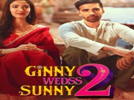 गिन्नी वेड्स सनी 2 का नया रोमांटिक गाना दर्शकों के दिलों में उतरा The new romantic song from Ginny Weds Sunny 2 has captured the hearts of the audience.