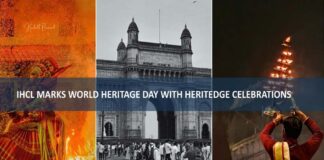 आईएचसीएल ने हेरिट-ऐज सेलिब्रेशन के साथ मनाया विश्व विरासत दिवस