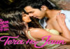 ‘तेरा हो जाऊं’ ने बढ़ाया रोमांस का तापमान Tera Ho Jaun Turns Up the Heat of Romance