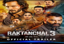 रक्तांचल 3 का दमदार ट्रेलर रिलीज : 16 जुलाई से अमेज़न एमएक्स प्लेयर पर होगी स्ट्रीमिंग