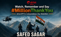 देखें, याद रखें और कहें #MillionThankYou: एयरटेल आईपीटीवी की ख़ास इंडिपेंडेंस डे वॉचलिस्ट